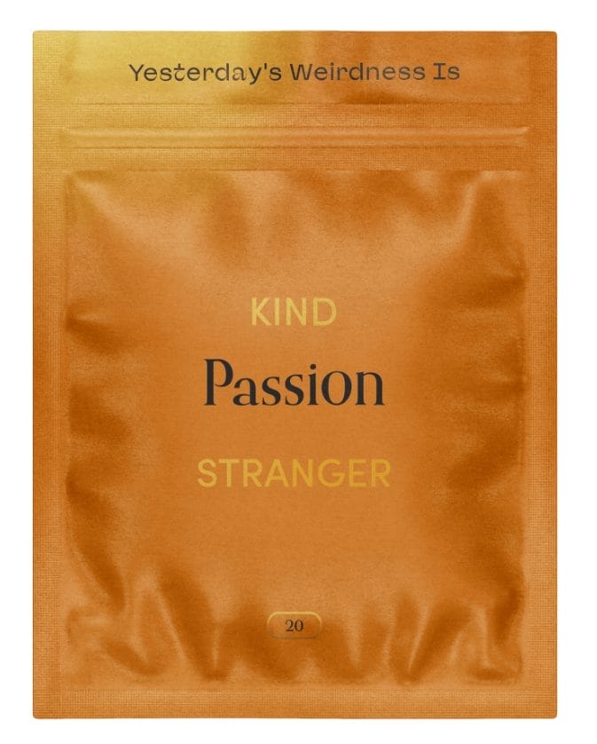 Kind - Passion - Stranger